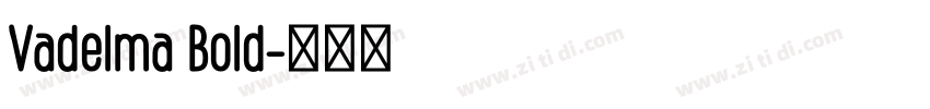 Vadelma Bold字体转换